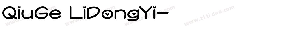 QiuGe LiDongYi字体转换